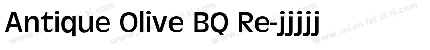 Antique Olive BQ Re字体转换